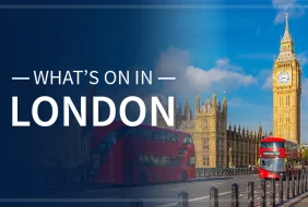 What’s on in London- January 2025